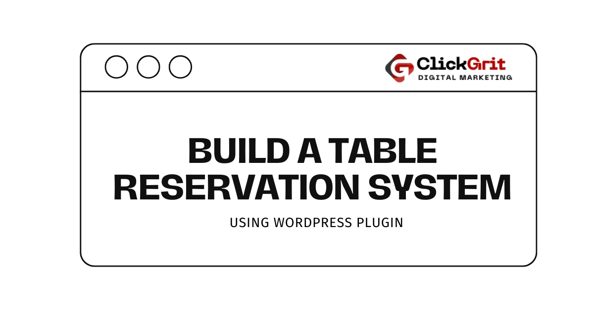 Build a Restaurant Table Reservation System in WordPress 2024